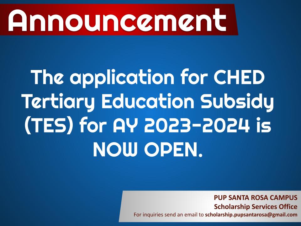 Announcement | Application for CHED TES AY 2023-24 |&nbsp;pid#7222