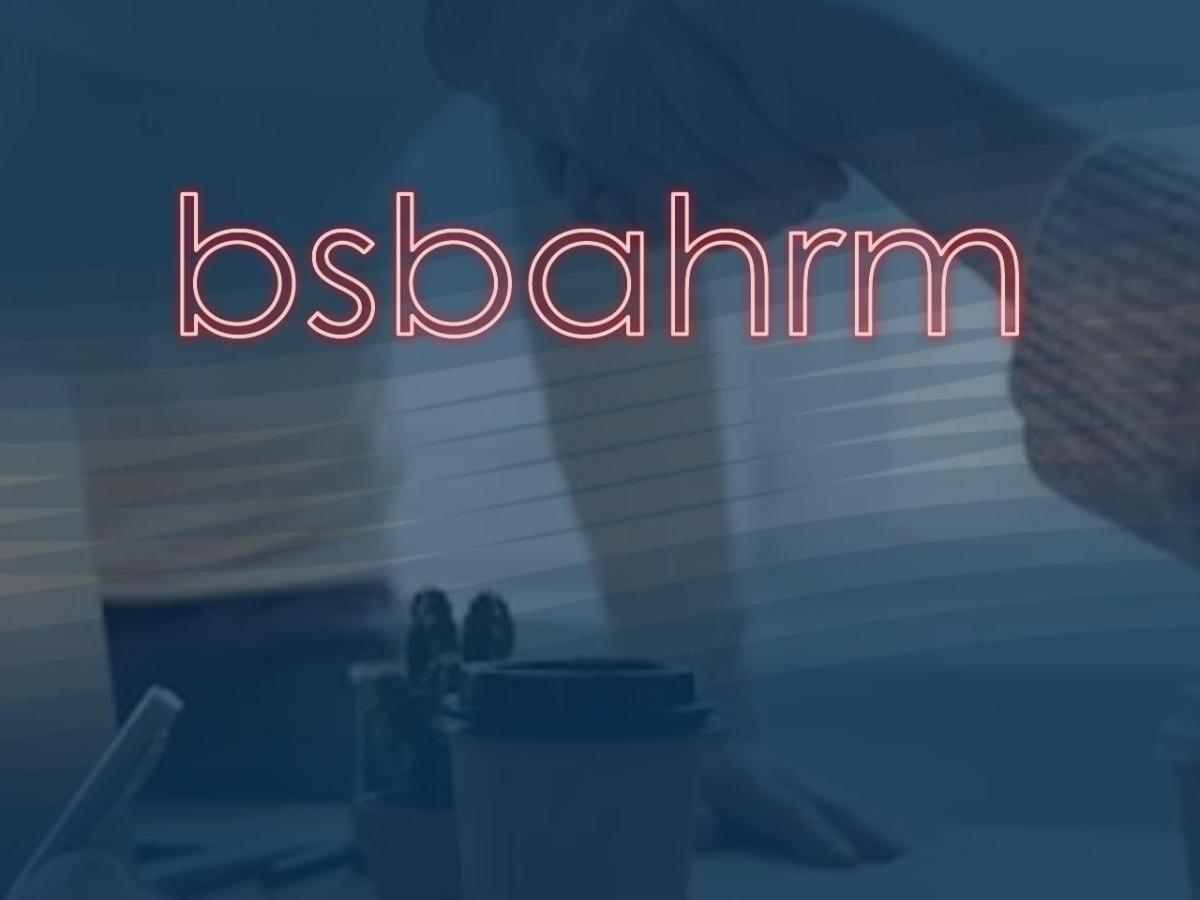 BSBAHRM-SR | Bachelor of Science in Business Administration Major in Human Resource&nbsp;Management