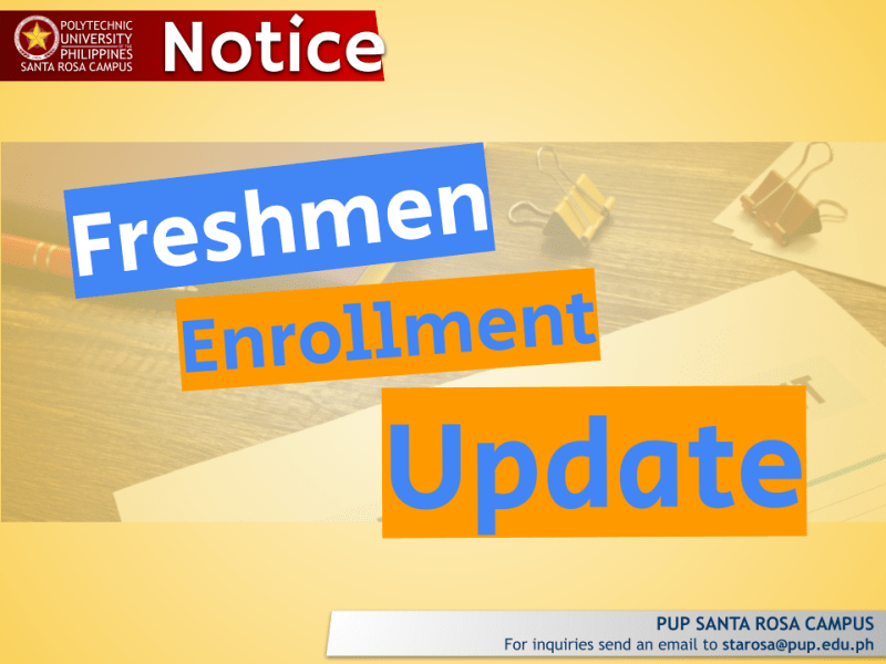 Notice | Freshmen Enrollment Update |&nbsp;pid#13357